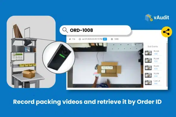 vAudit order processing video capture